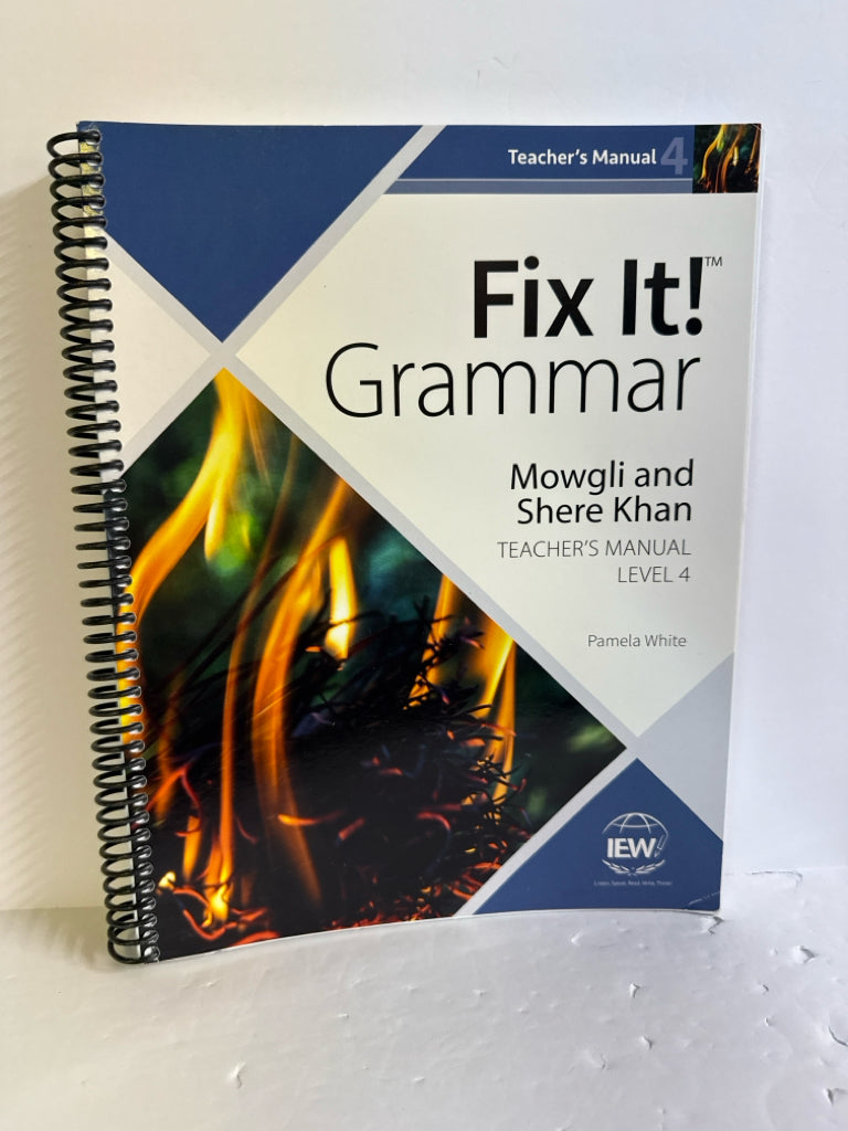 Mowgli and Shere Khan IEW Teacher Manual Pre-Owned Pamela White Fix It Grammar