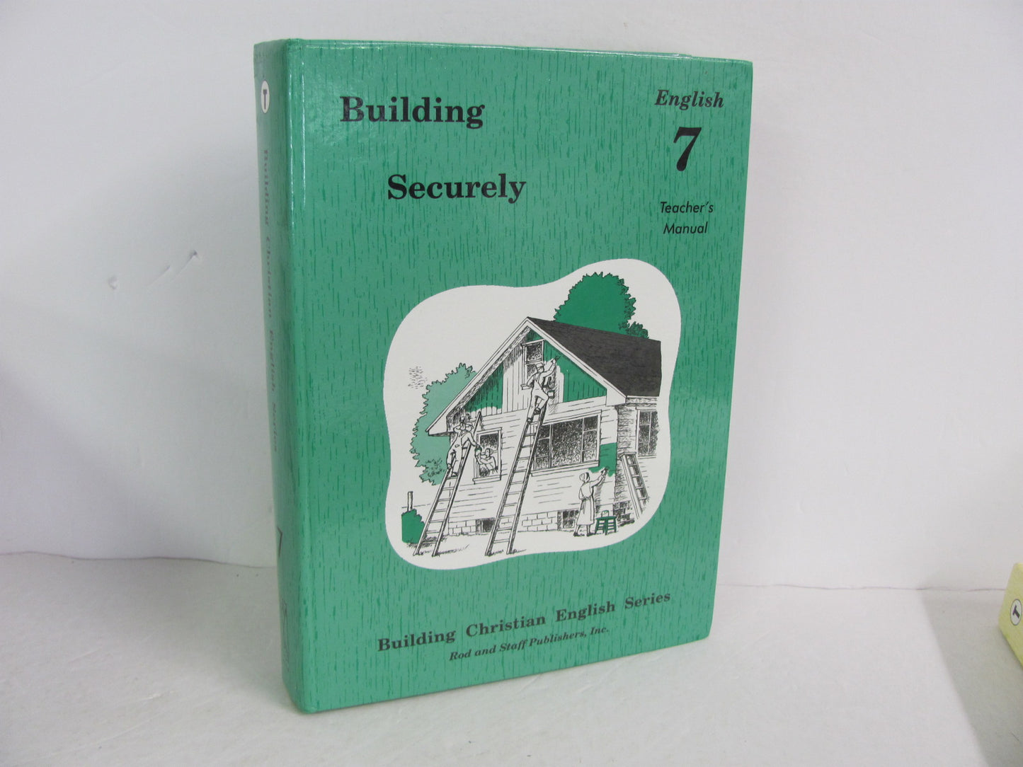 Building Securely Rod & Staff Teacher Manual Pre-Owned Language Textbooks
