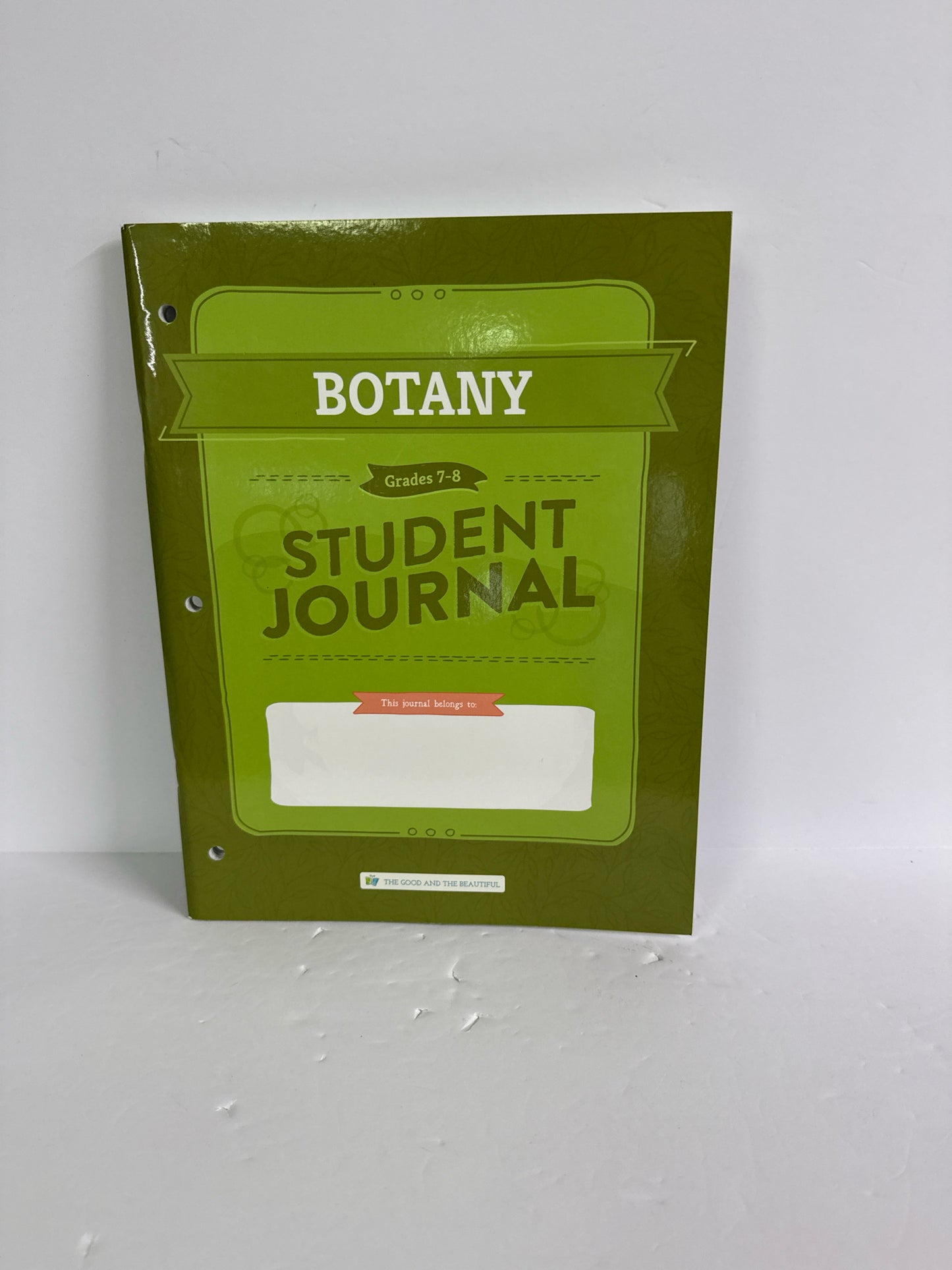 Botany The Good and the Beautiful Middle School The Good and the Beautiful