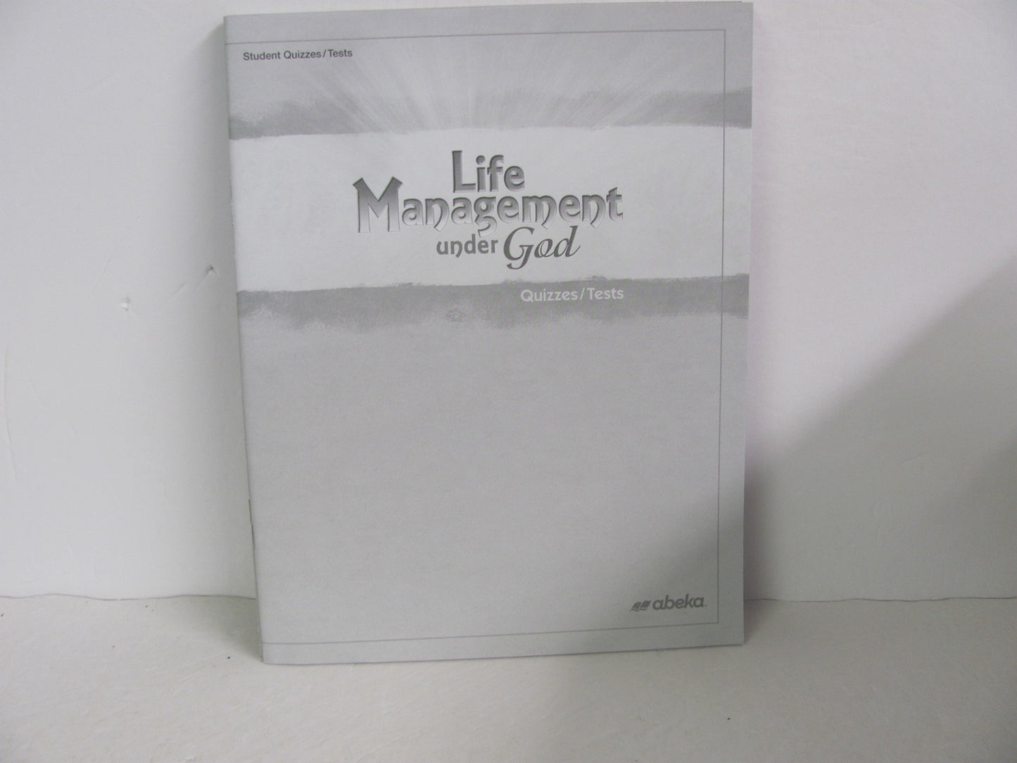 Life Management Under God Abeka Quizzes/Tests Pre-Owned Bible Textbooks