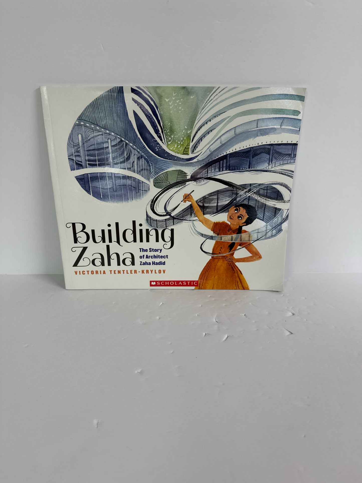 Building Zaha Victoria Tentler-Krylov Scholastic Paperback Books