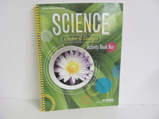Order & Design Abeka Activity Key Pre-Owned 7th Grade Science Textbooks