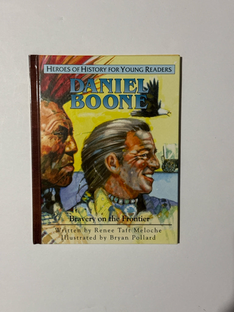 Daniel Boone Renee Taft Meloche YWAM- Juvenile Books