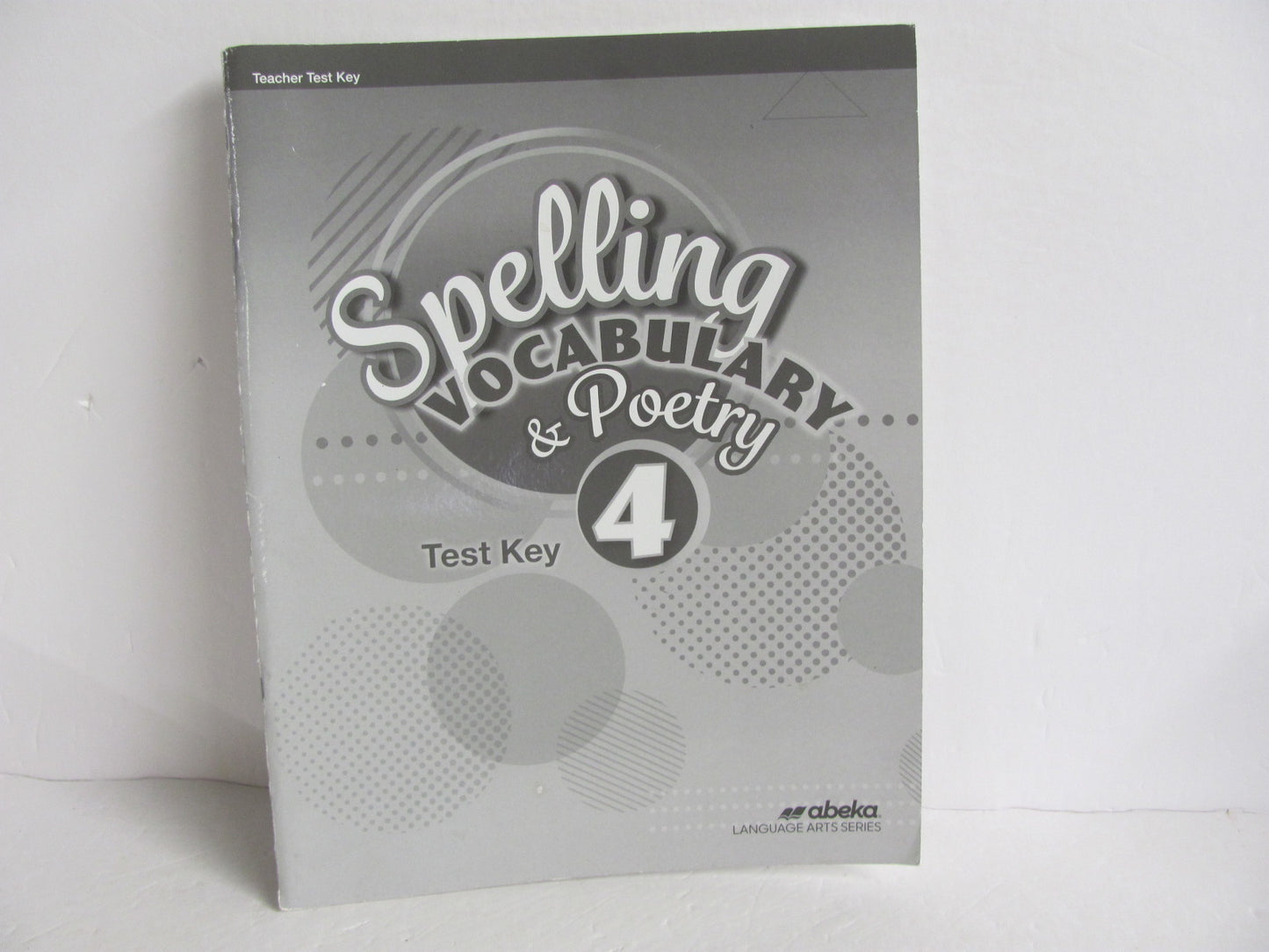 Spelling Vocabulary & Poetry 4 Abeka Test Key Pre-Owned Spelling Textbooks