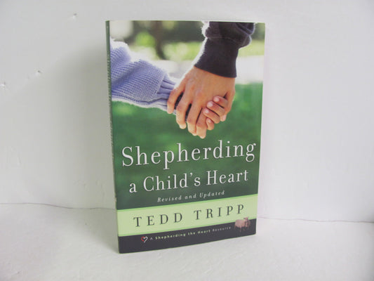Shepherding a Child's Heart Shepherd Press Pre-Owned Family/Parenting Books