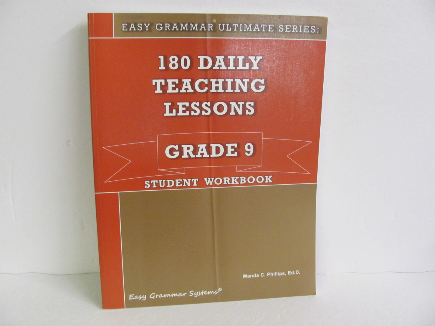 180 Daily Teaching Lessons Easy Grammar Phillips 9th Grade Language Textbooks