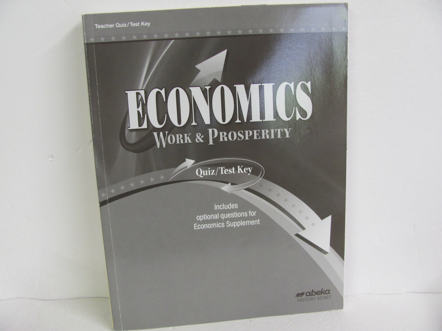 Economics Abeka Quiz/Test Key Pre-Owned 12th Grade History Textbooks