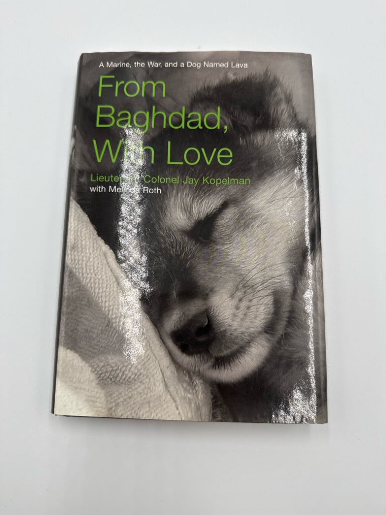 From Baghdad, With Love The Lyons Press Pre-Owned Nonfiction