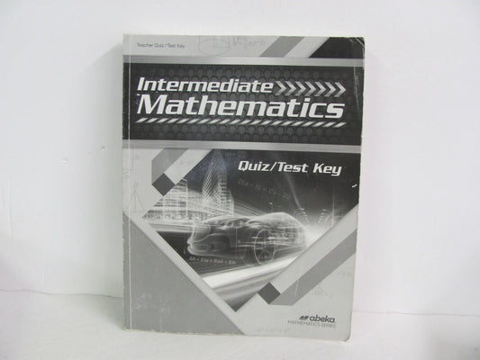 Intermediate Mathematics Abeka Quiz/Test Key  Pre-Owned Mathematics Textbooks
