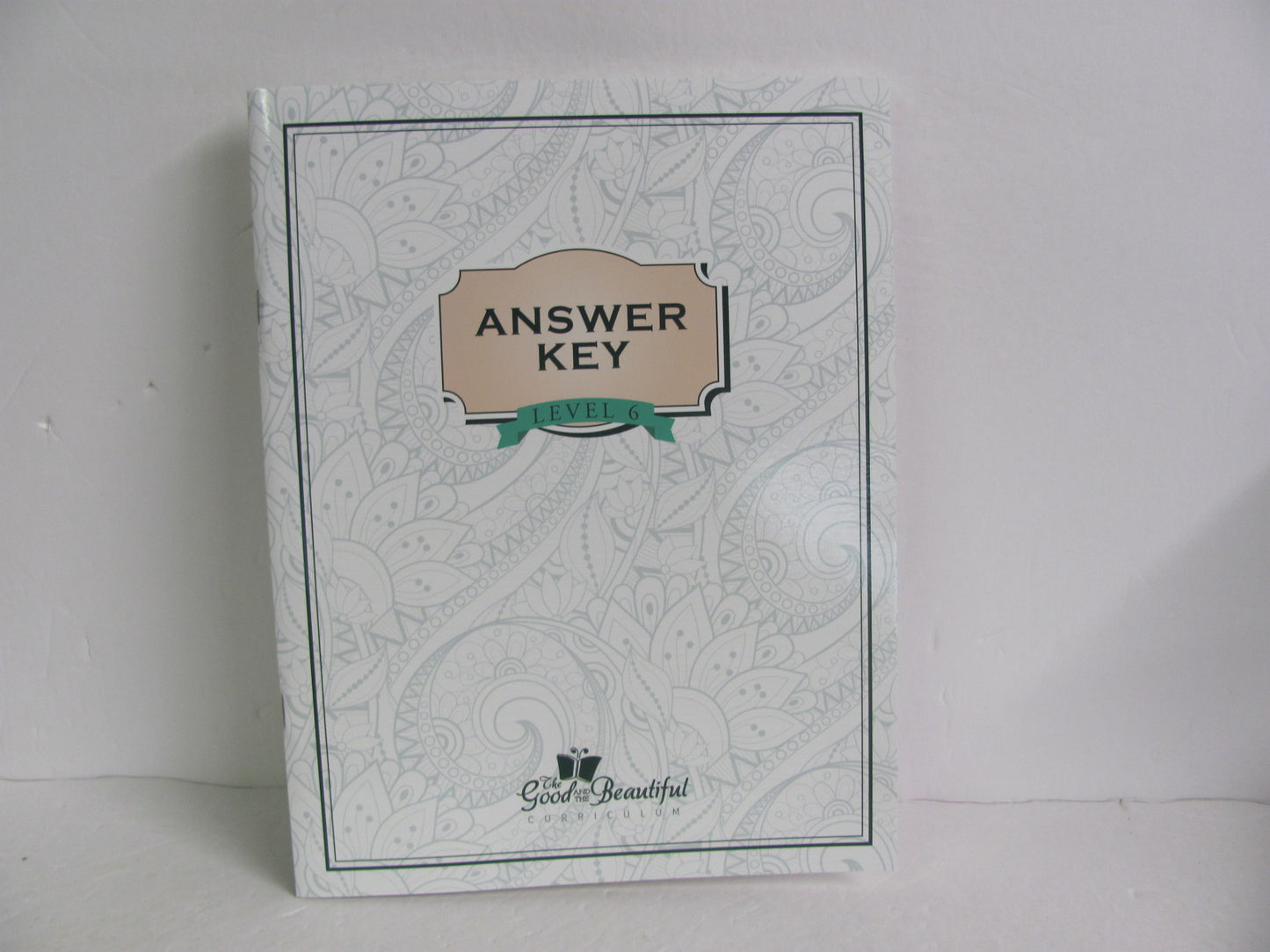 Level 6 Good and the Beautiful Answer Key Pre-Owned Language Textbooks