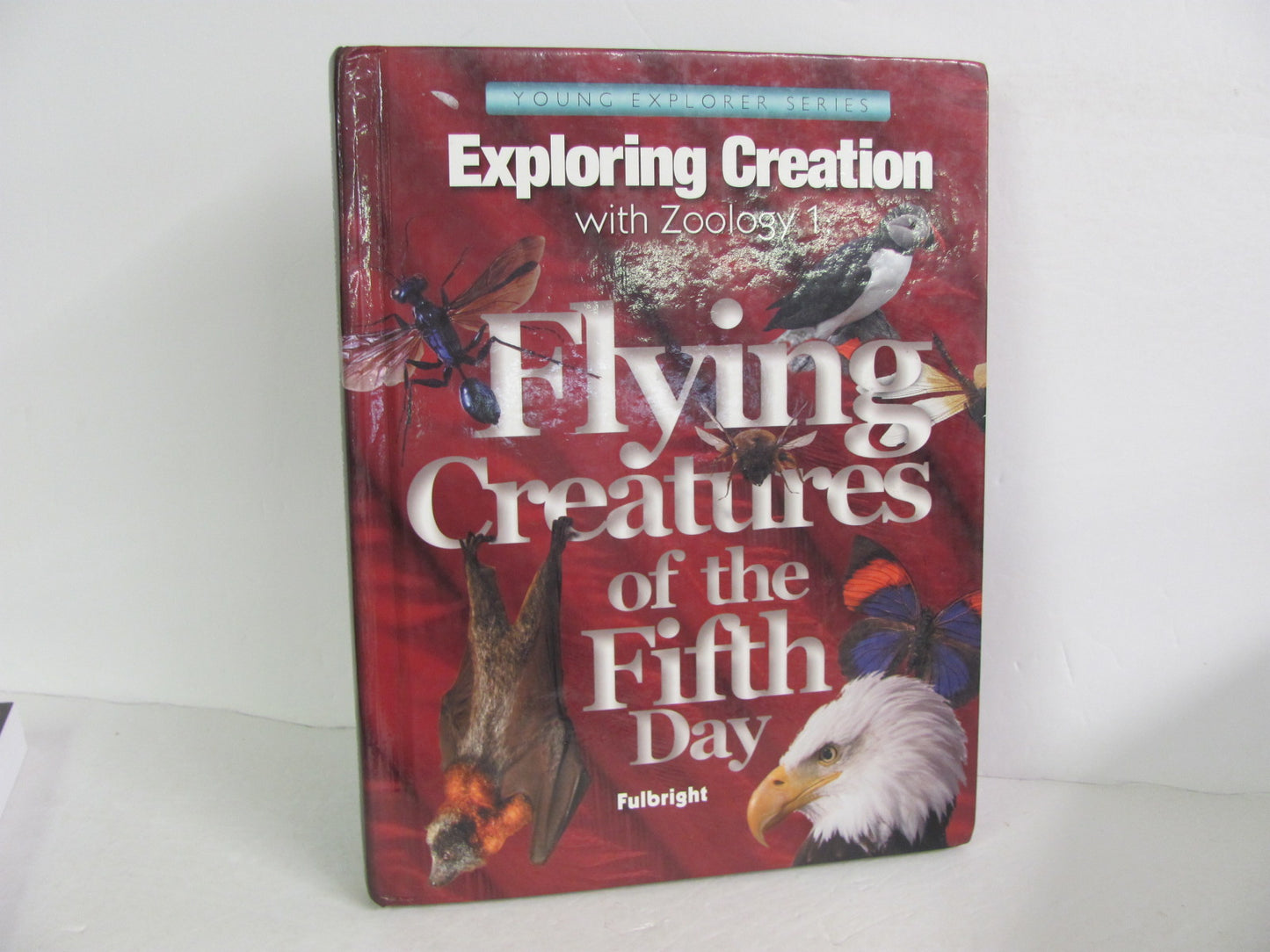 Exploring Creation with Zoology 1 Apologia Fulbright Science Textbooks