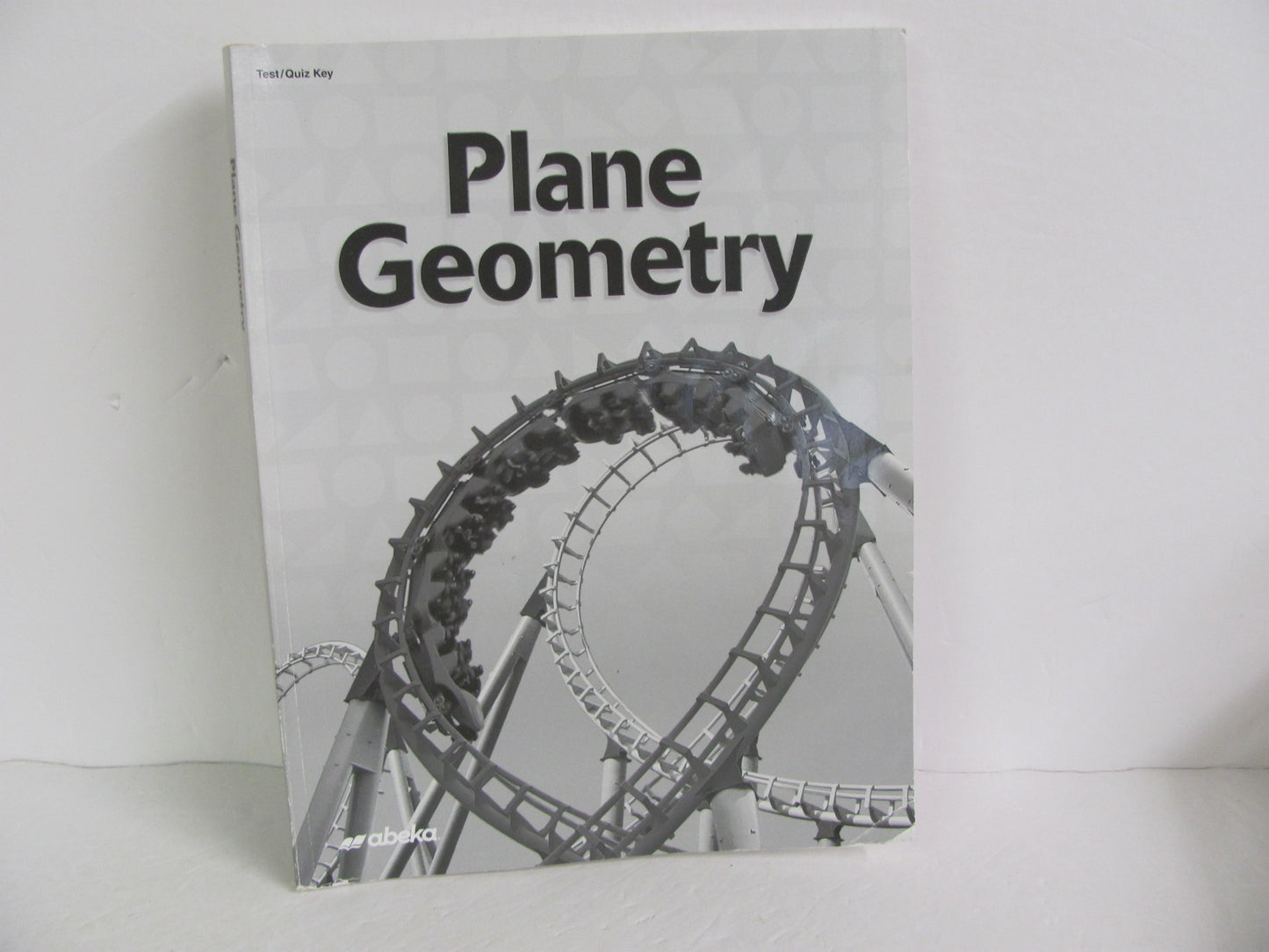 Plane Geometry Abeka Test/Quiz Key  Pre-Owned High School Mathematics Textbooks