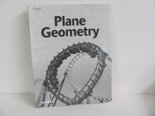 Plane Geometry Abeka Test/Quiz Key  Pre-Owned High School Mathematics Textbooks