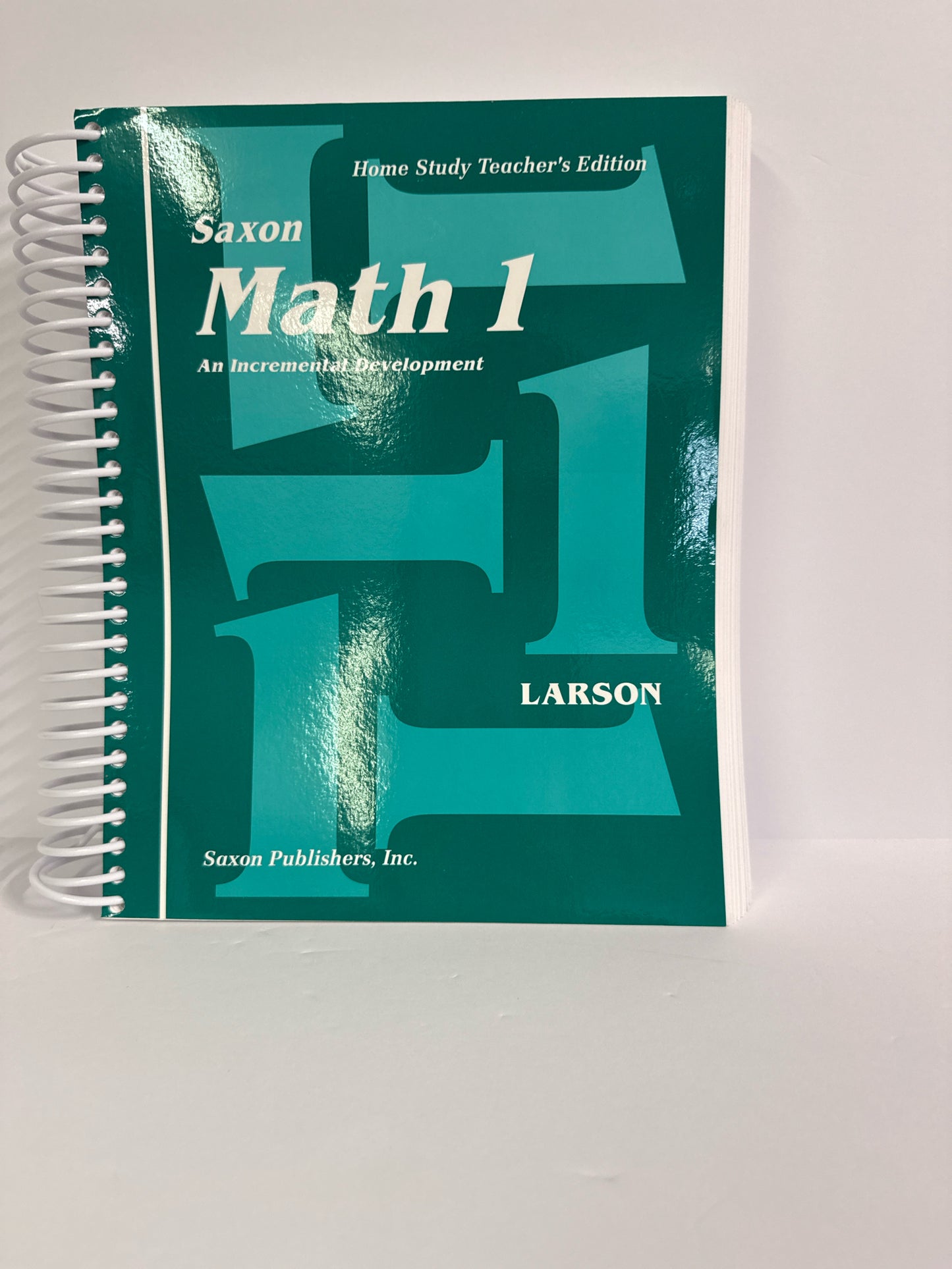Math 1 Saxon Home Study Teacher's Edition 10th Grade Mathematics Textbooks