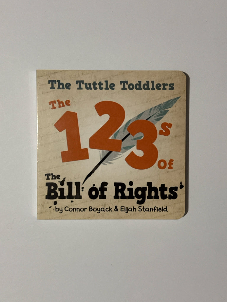 The Bill of Rights Connor Boyack and Elijah Stanfield Hardback Books