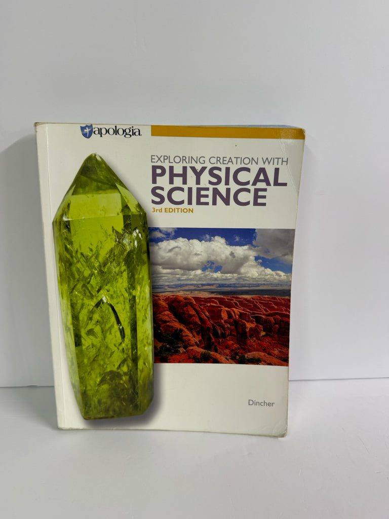 Exploring Creation with Physical Sc Apologia Dincher 8th Grade Science Textbooks
