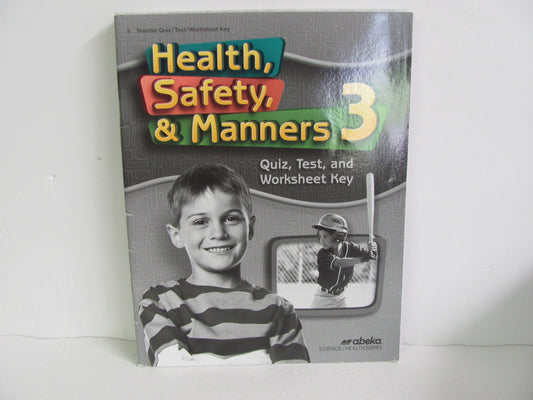 Health, Safety, & Manners Abeka Quiz/Test Key  Pre-Owned 3rd Grade Health Books