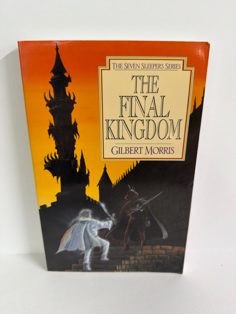 The Final Kingdom Gilbert Morris Moody Juvenile Books