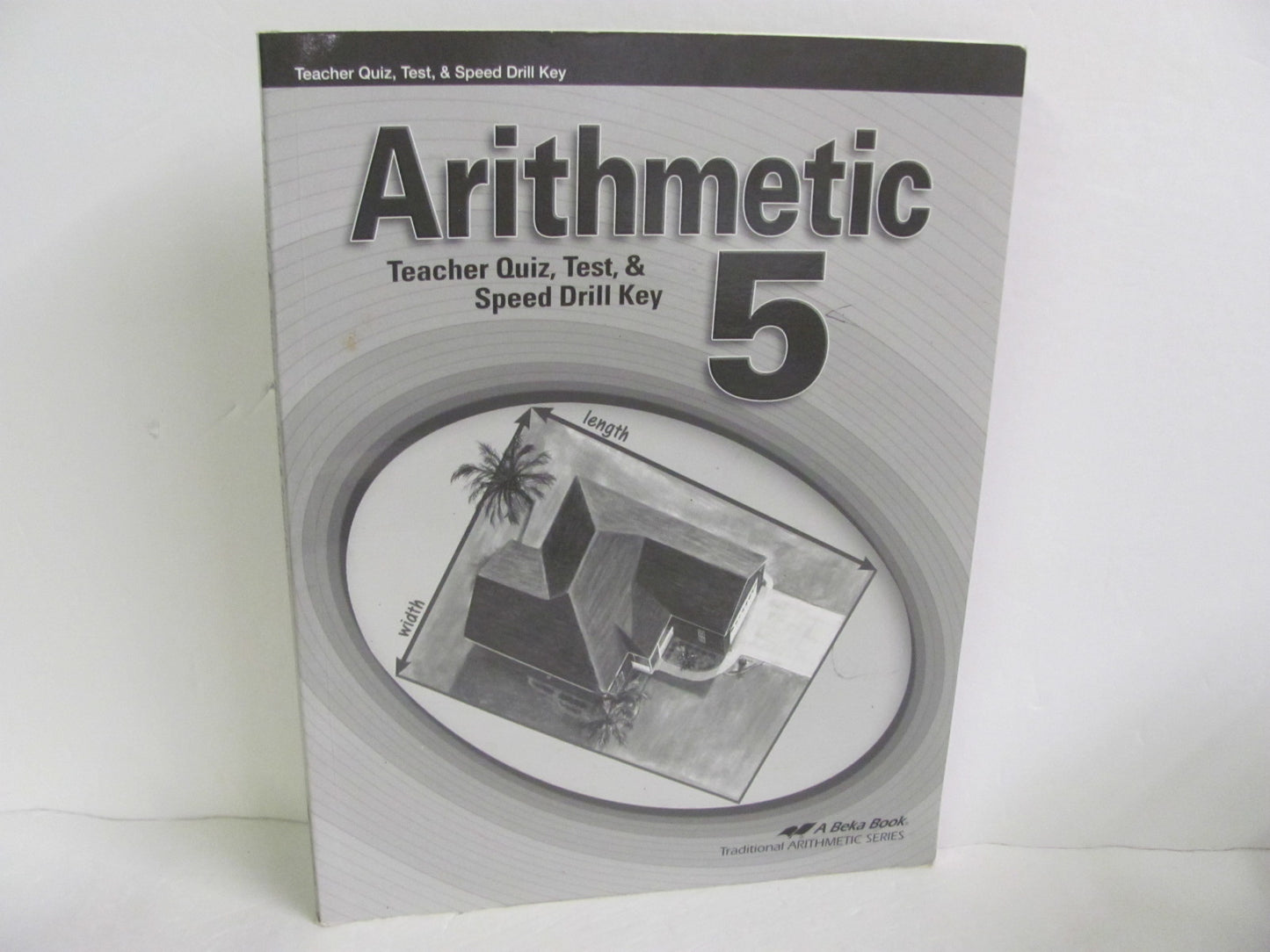 Arithmetic 5 Abeka Quiz/Test Key Pre-Owned 5th Grade Mathematics Textbooks