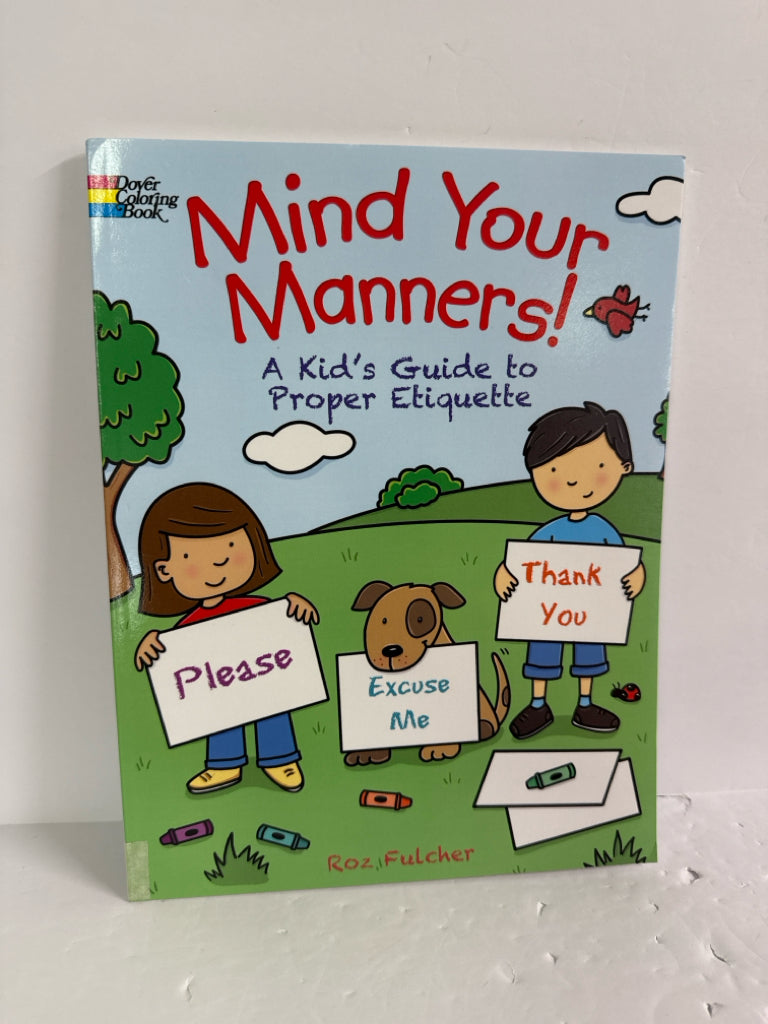 Mind Your Manners Dover Coloring Book Pre-Owned Elementary Electives Books