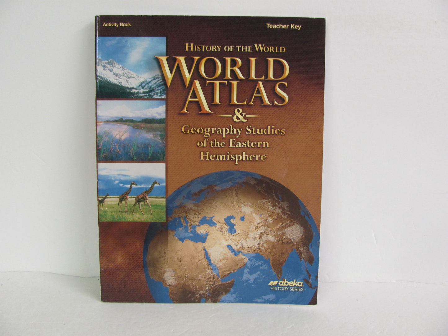 History of the World Abeka Activity Key Pre-Owned 7th Grade History Textbooks
