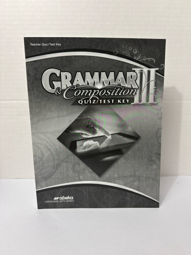 Grammar & Composition II Abeka Quiz/Test Key Pre-Owned Language Textbooks