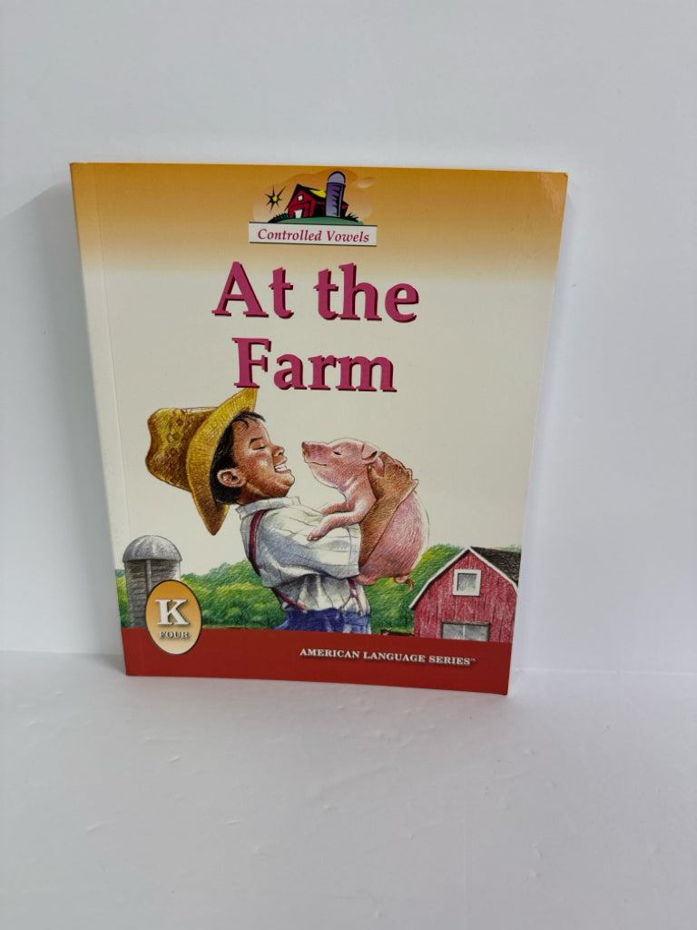 At the Farm Mile-Hi Publishers Reader Pre-Owned Kindergarten Reading Textbooks
