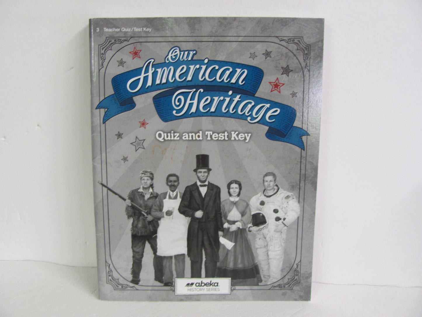 Our American Heritage Abeka Quiz/Test Key Pre-Owned 3rd Grade History Textbooks