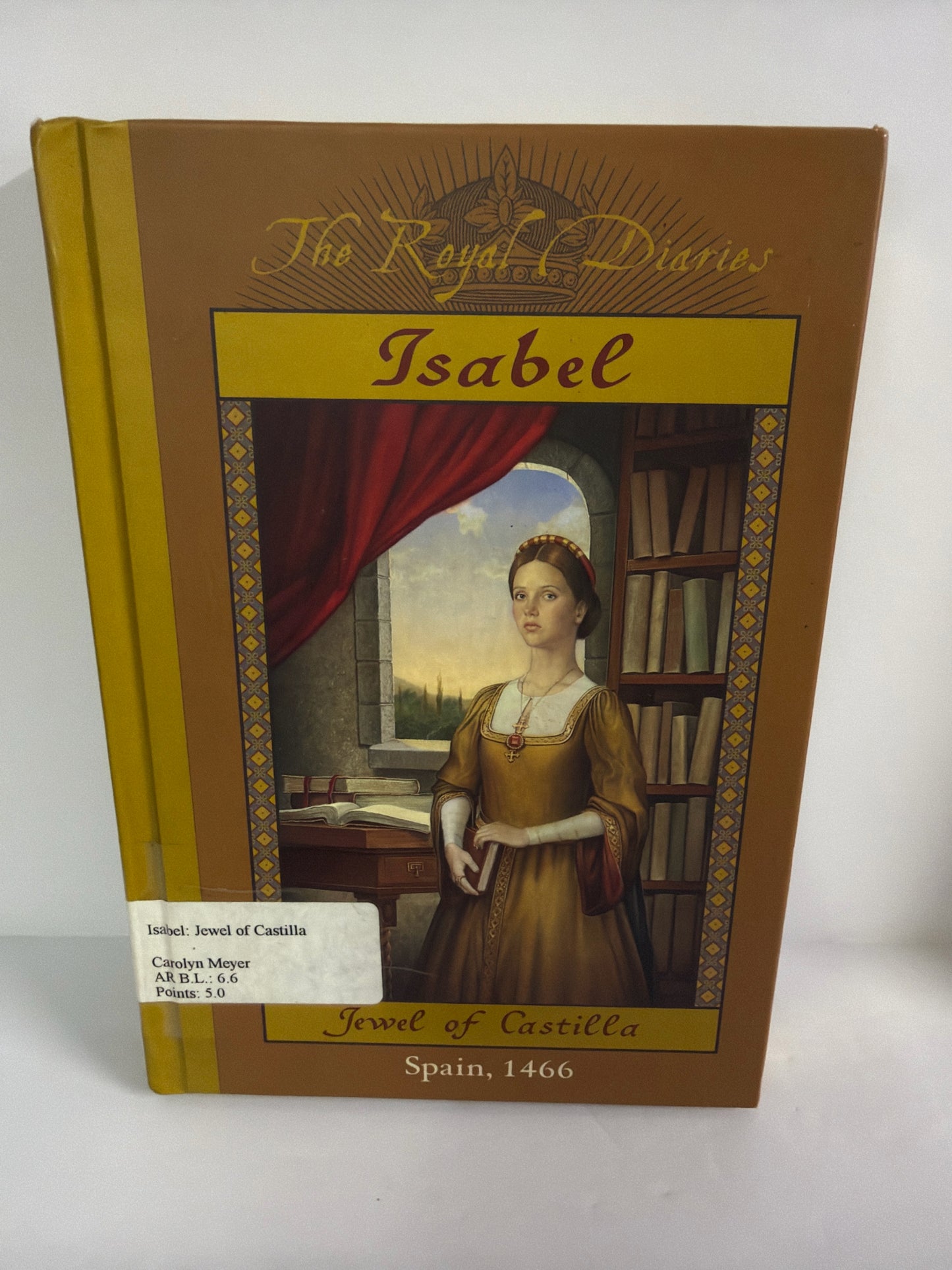 Isabel Scholastic Pre-Owned Carolyn Meyer Historical Fiction