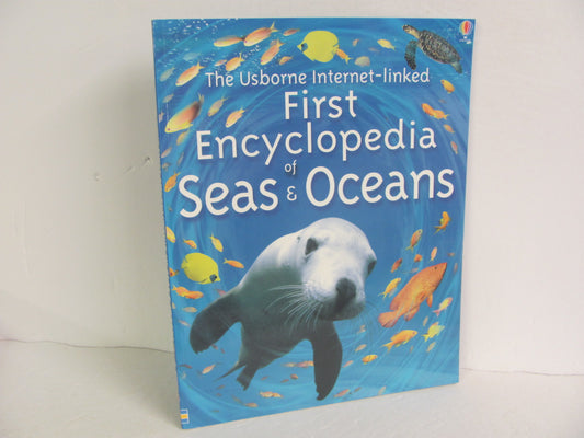 First Encyclopedia of Seas & Oceans Usborne Pre-Owned Ocean/Seashore Books