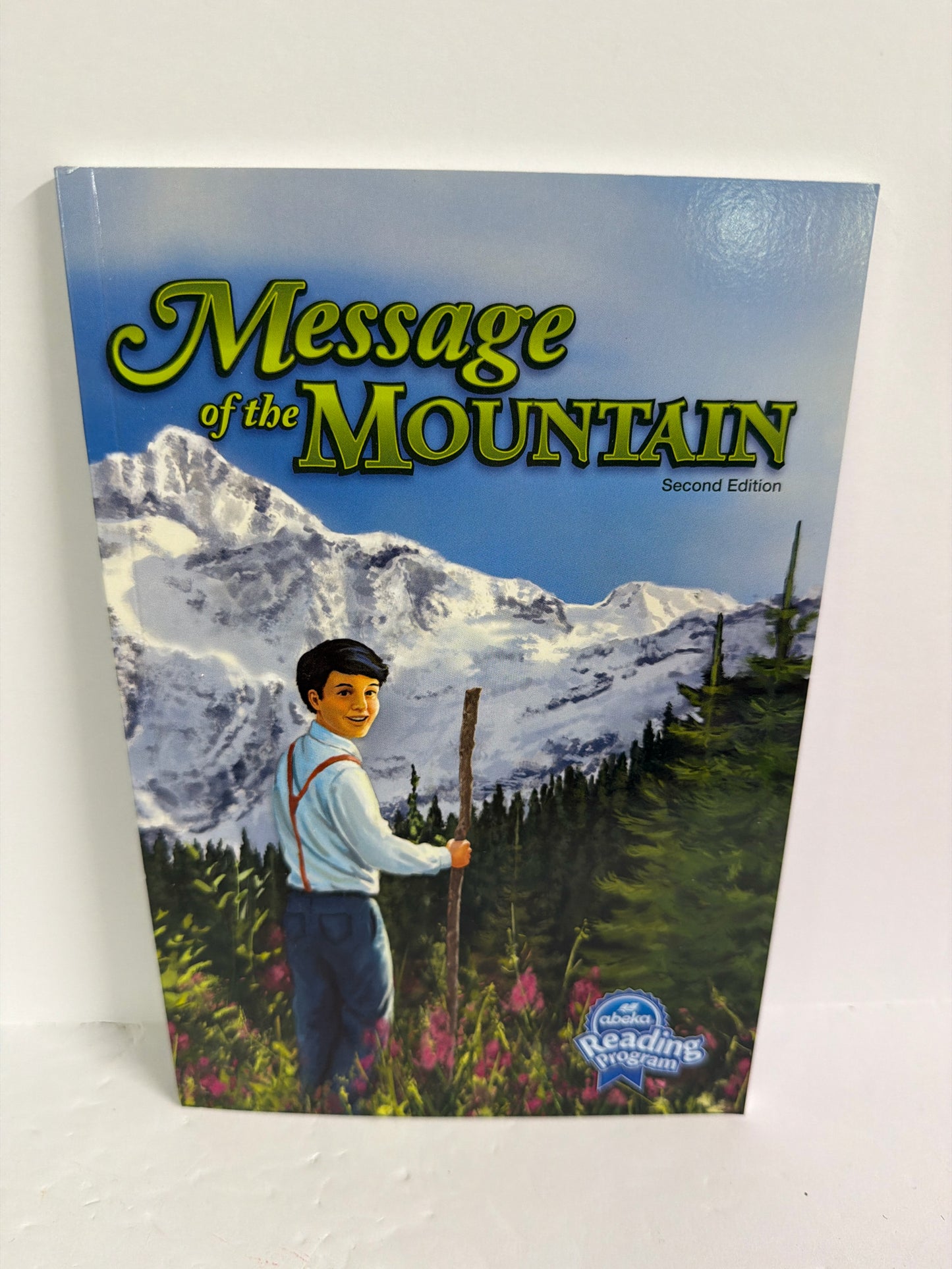Message of the Moun Abeka Reader Pre-Owned 6th Grade Reading Textbooks