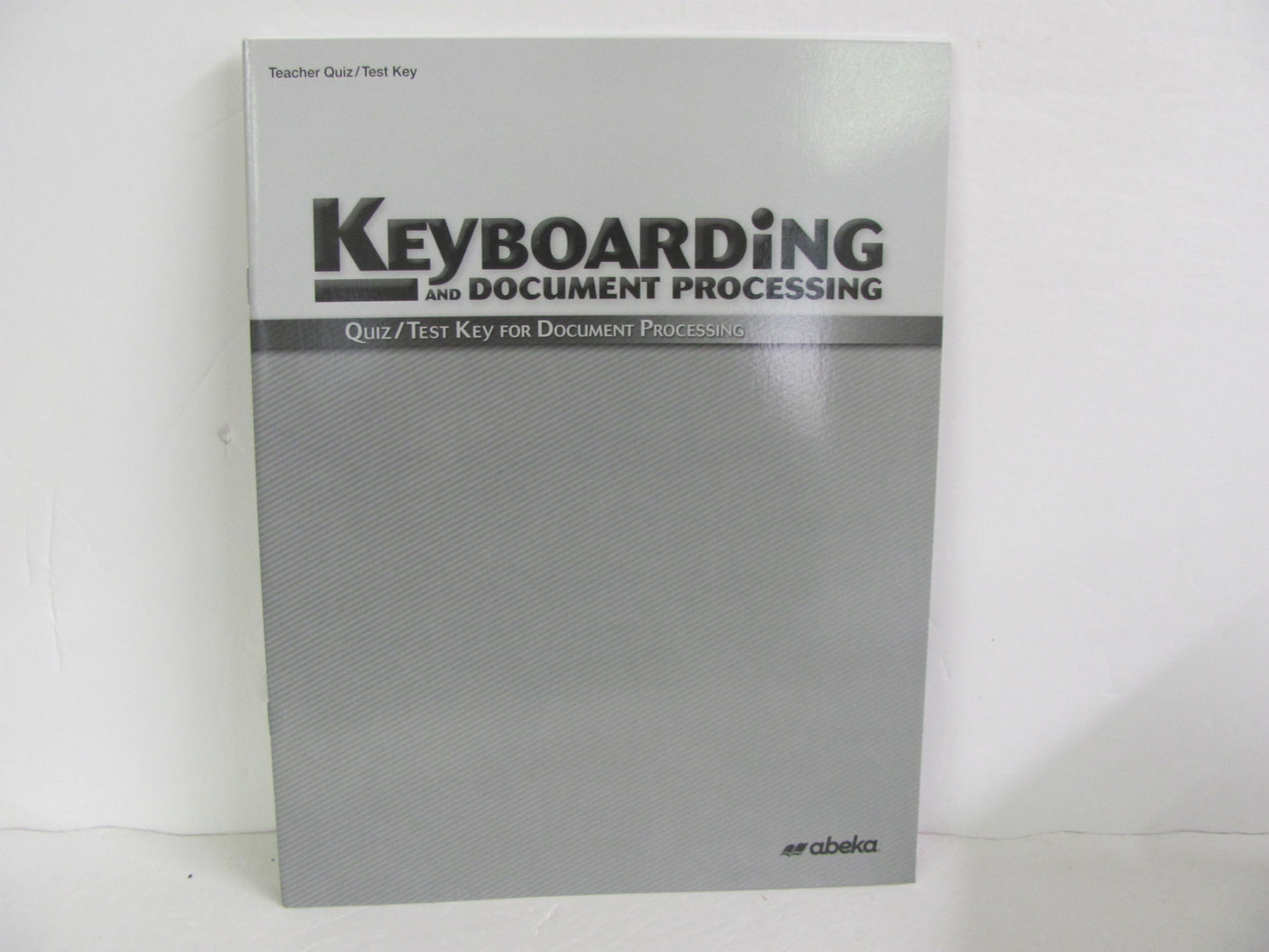 Keyboarding Abeka Quiz/Test Key Pre-Owned High School Electives (Books)