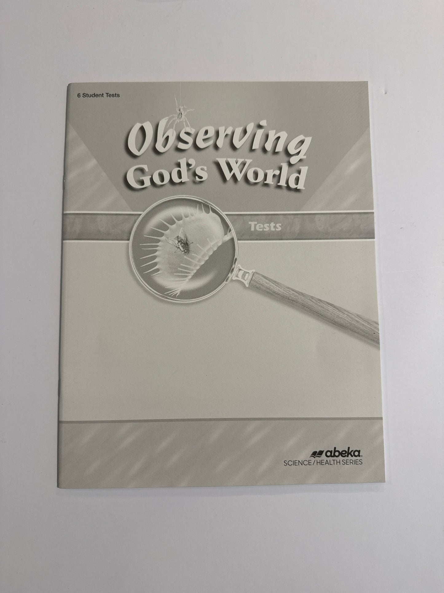 Observing God's World Abeka Tests Pre-Owned 6th Grade Science Textbooks
