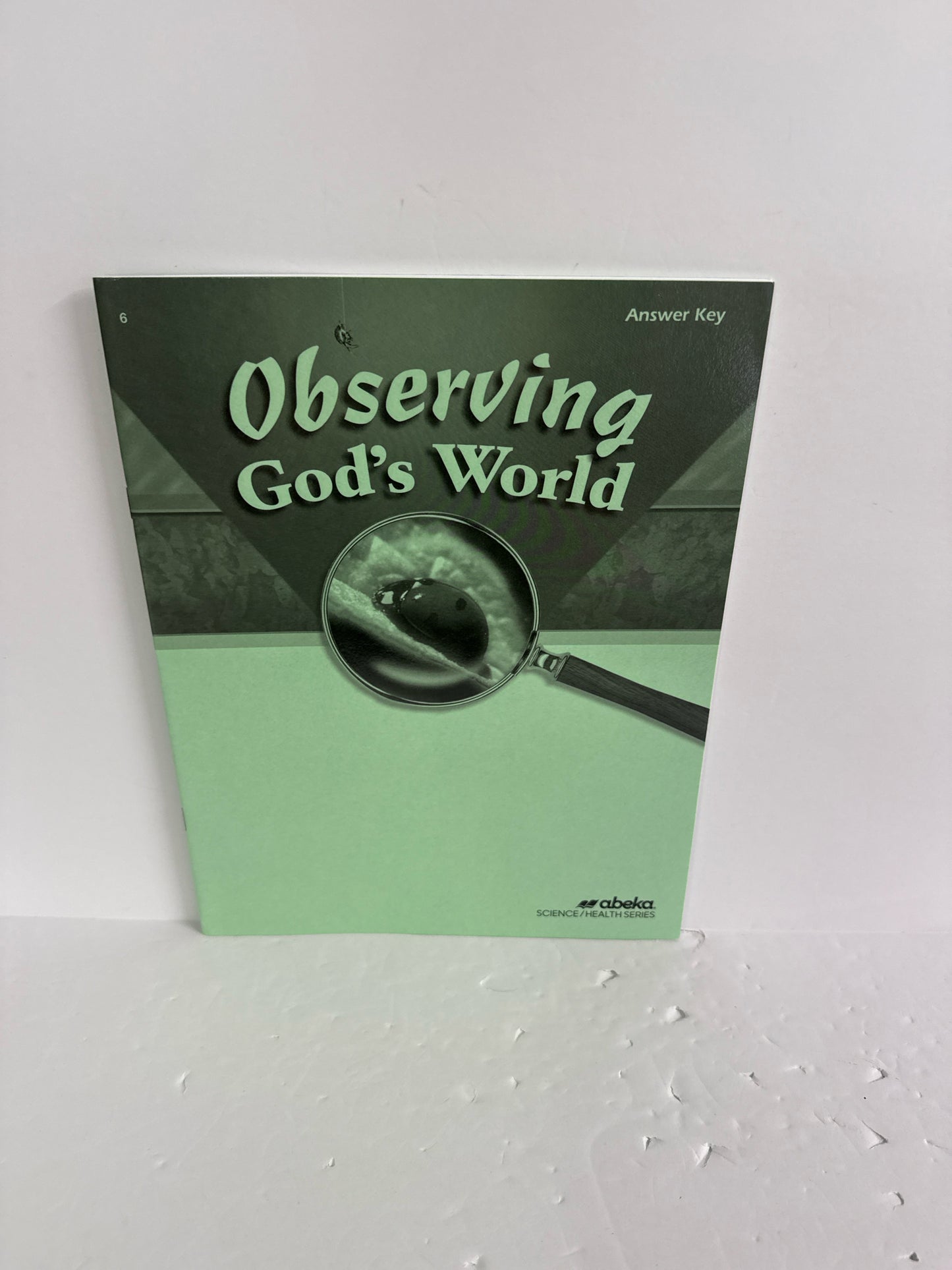 Observing God's World Abeka Answer Key Pre-Owned 6th Grade Science Textbooks