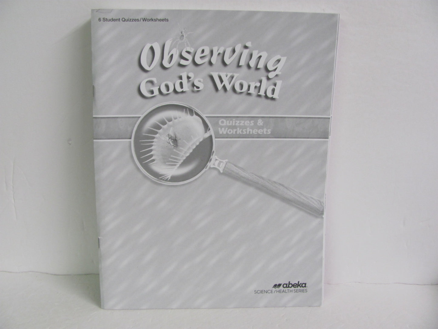 Observing God's World Abeka Quizzes/Worksheets Pre-Owned Science Textbooks