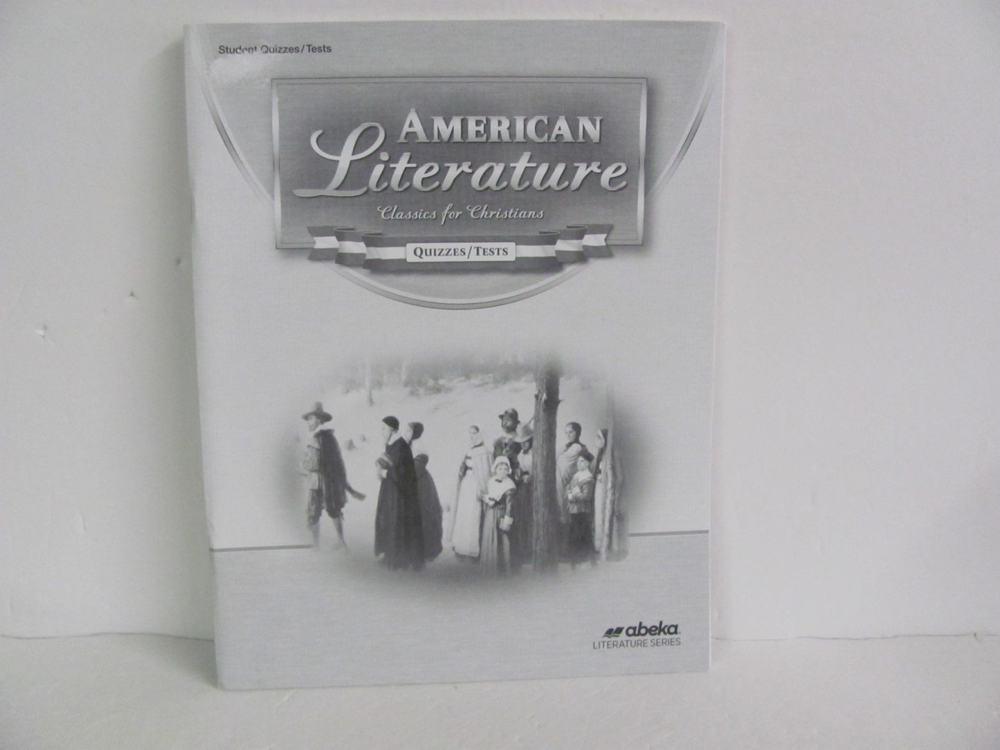 American Literature Abeka Quizzes/Tests Pre-Owned 11th Grade Reading Textbooks
