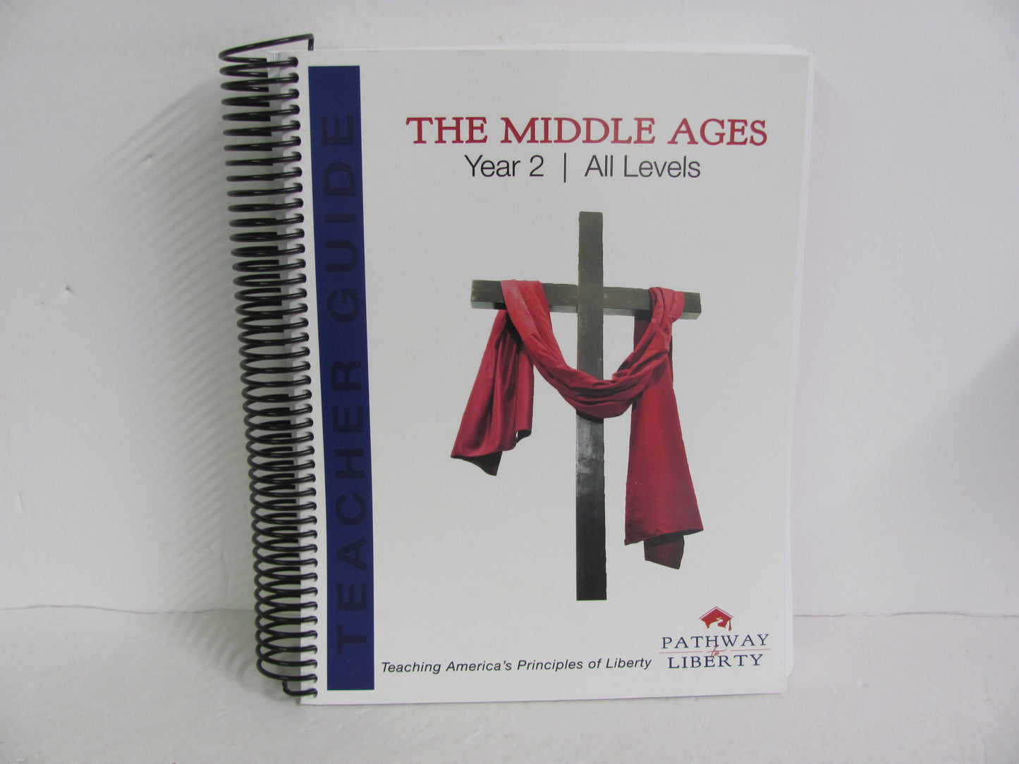The Middle Ages Pathway to Liberty Curriculum Pre-Owned History Textbooks