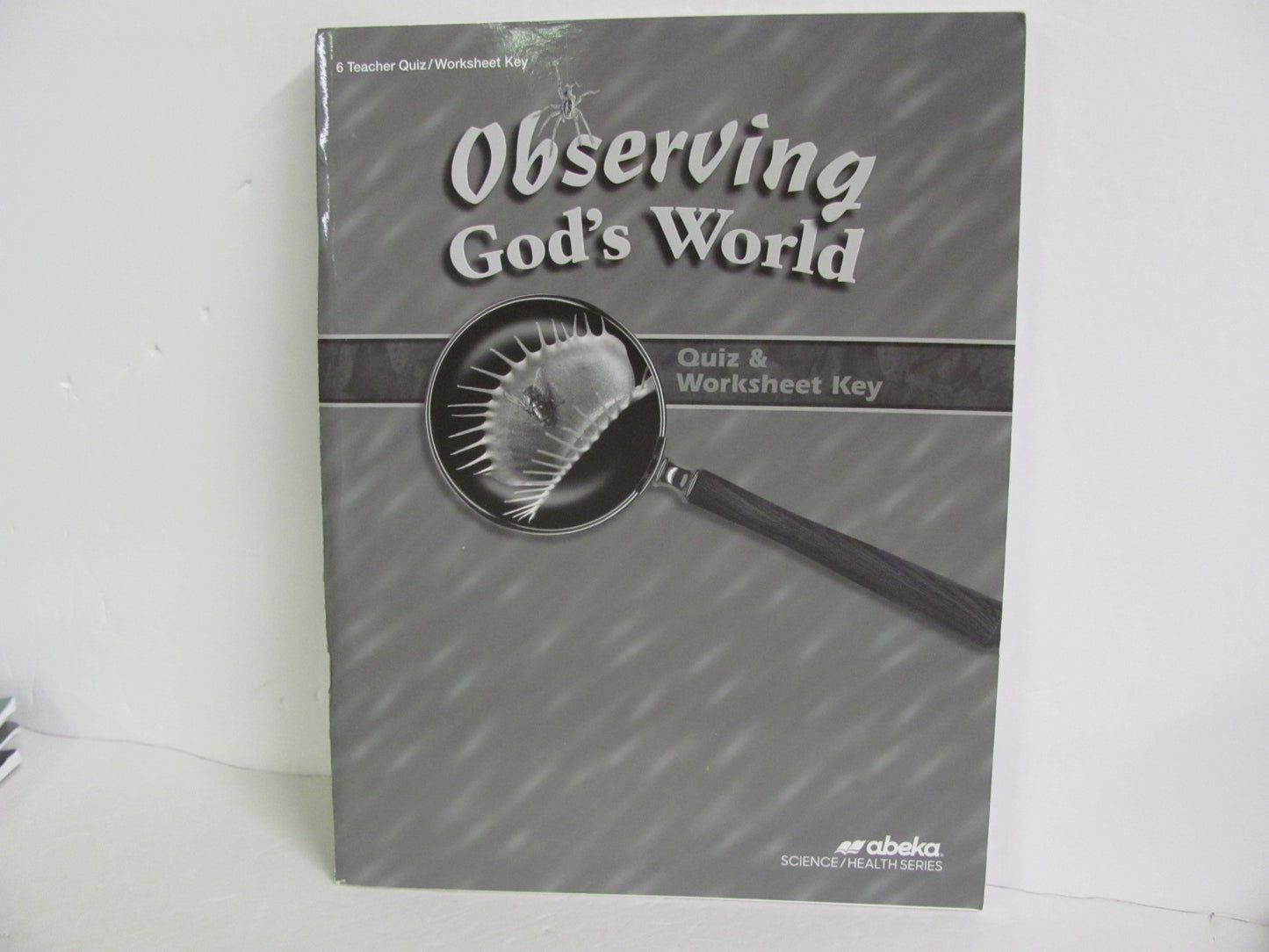 Observing God's World Abeka Quiz/Worksheet Key Pre-Owned Science Textbooks