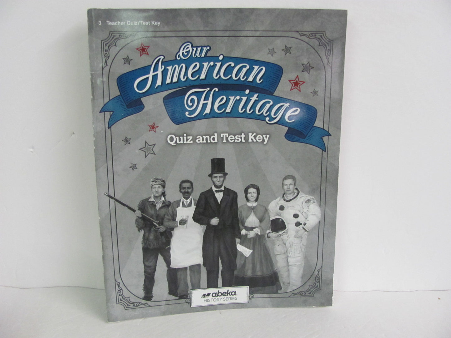 Our American Heritage Abeka Quiz/Test Key Pre-Owned 3rd Grade History Textbooks
