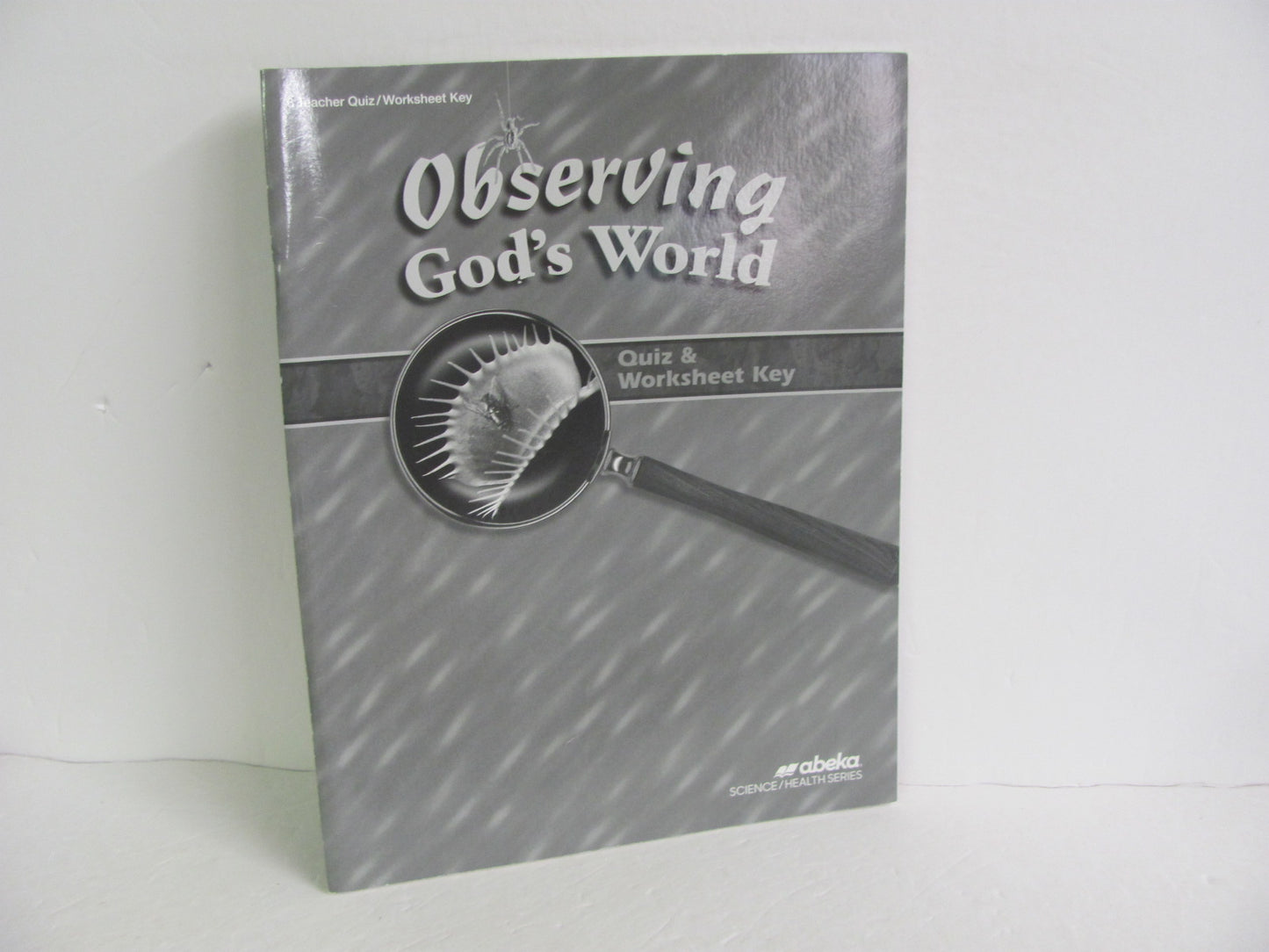 Observing God's World Abeka Quiz/Worksheet Key Pre-Owned Science Textbooks