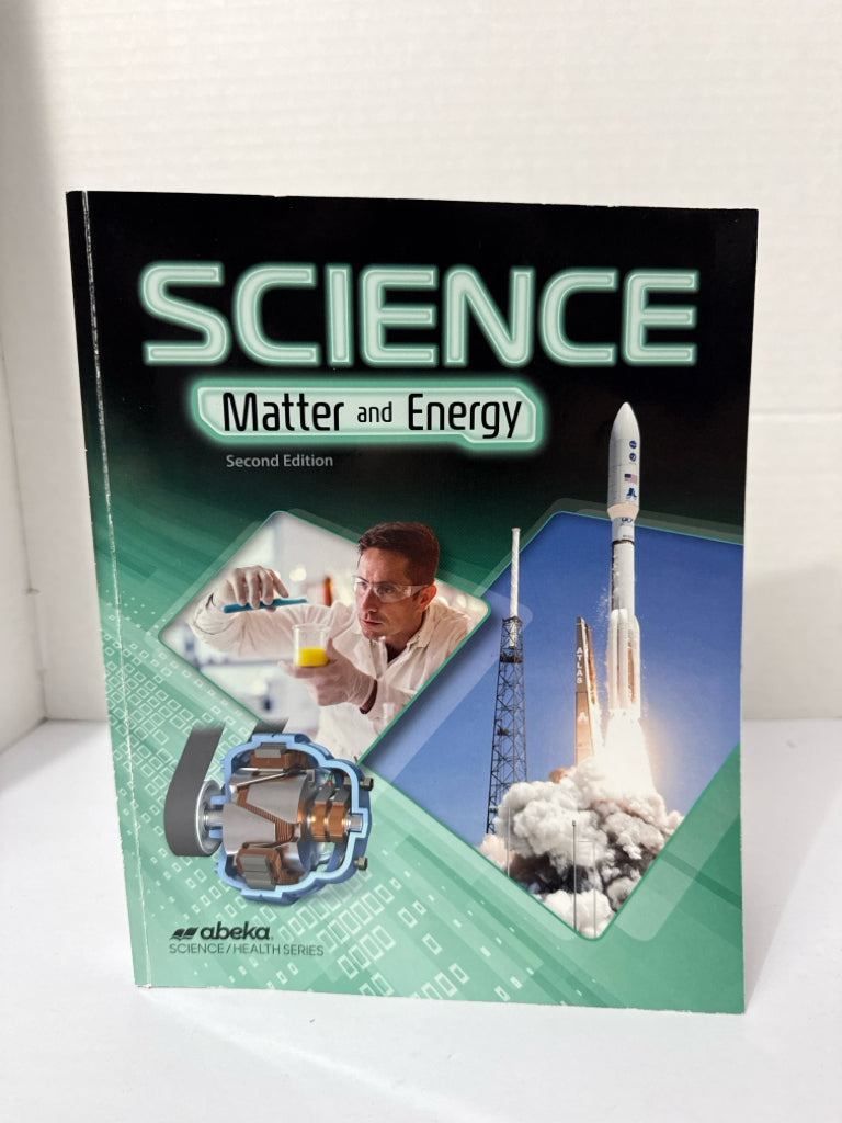 Matter and Energy Abeka Student Book Pre-Owned 9th Grade Science Textbooks