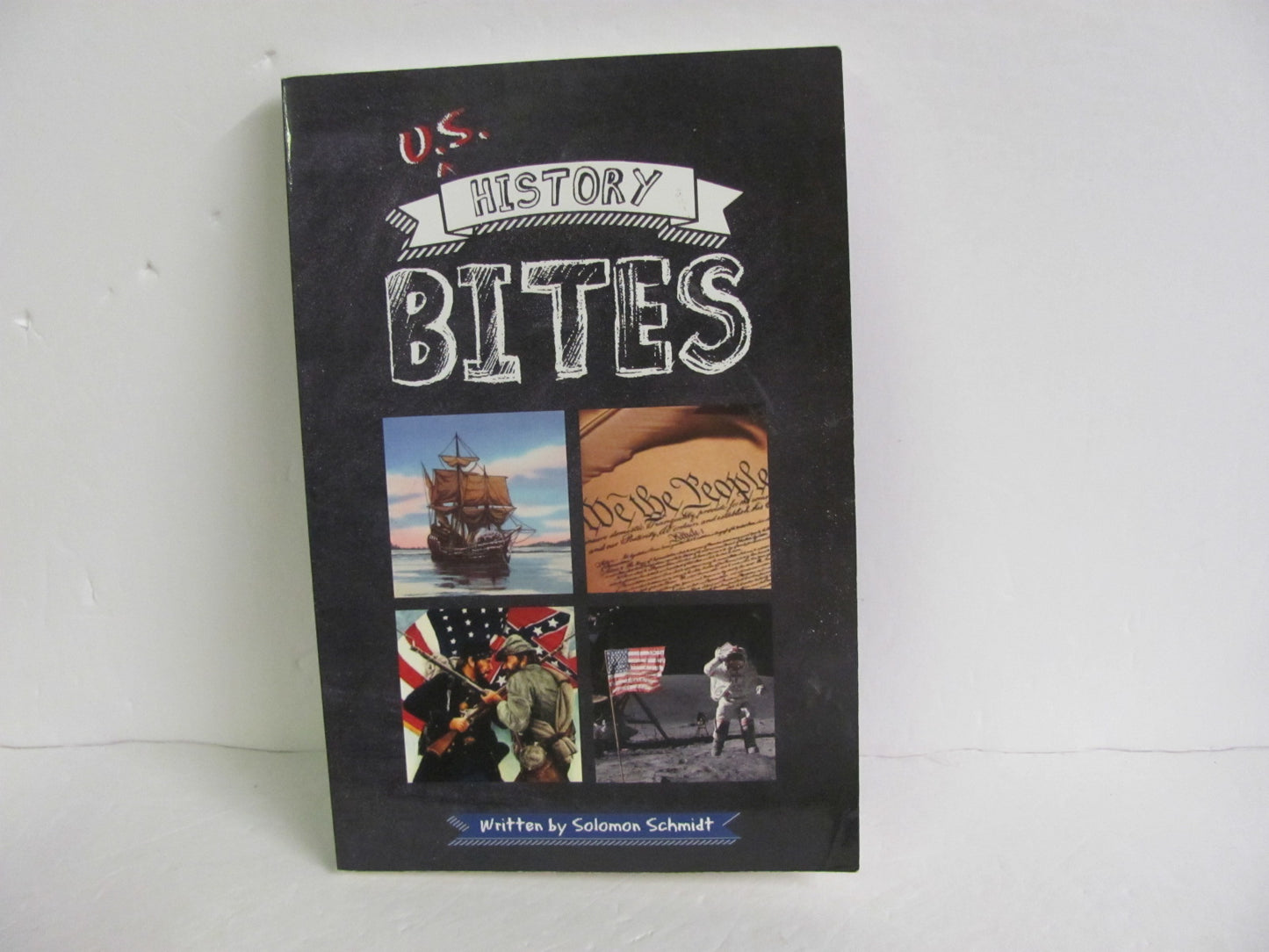 US History Bites Pre-Owned Schmidt History Textbooks