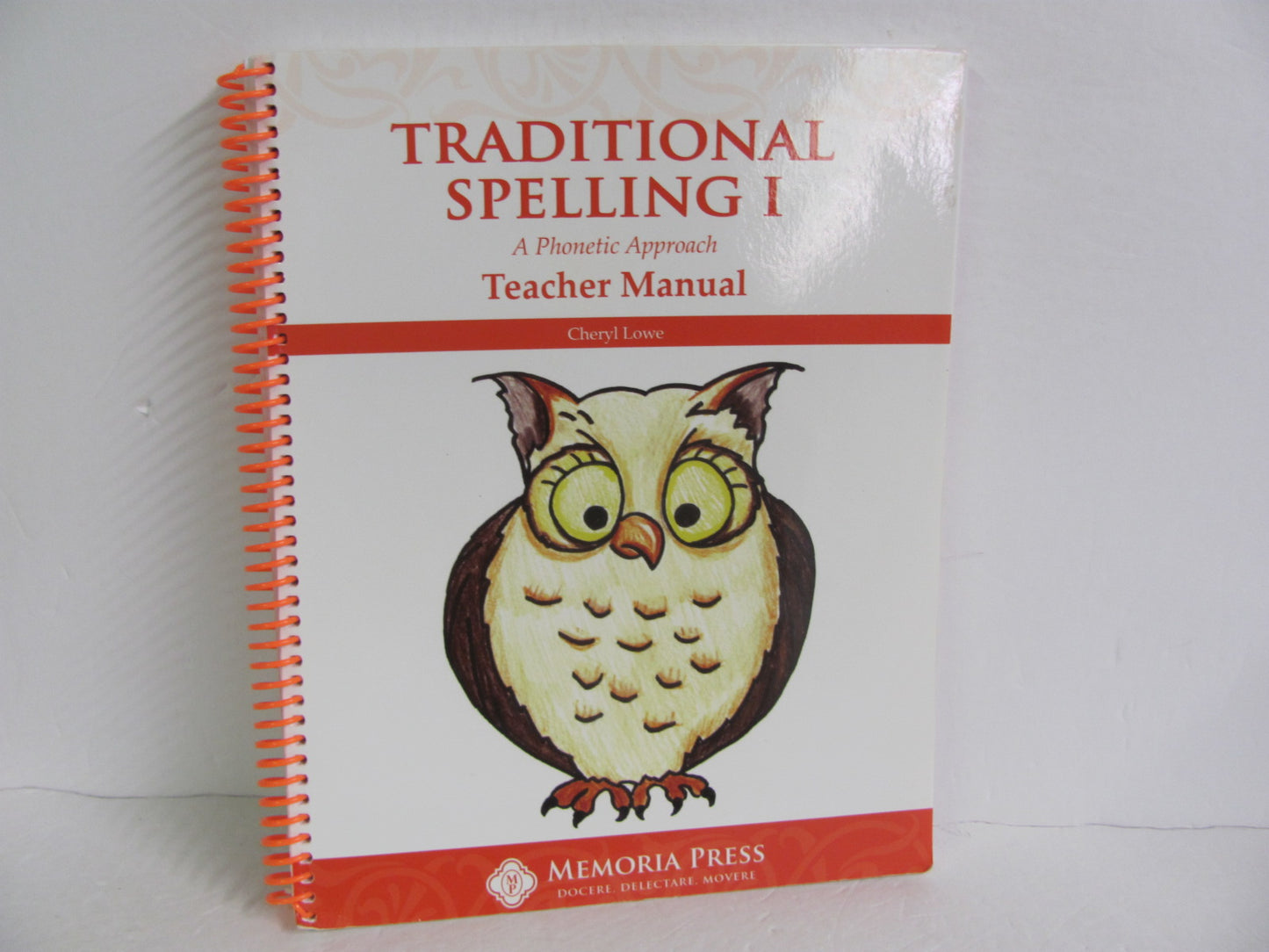 Traditional Spelling I Memoria Press Lowe Elementary Spelling/Vocabulary Books