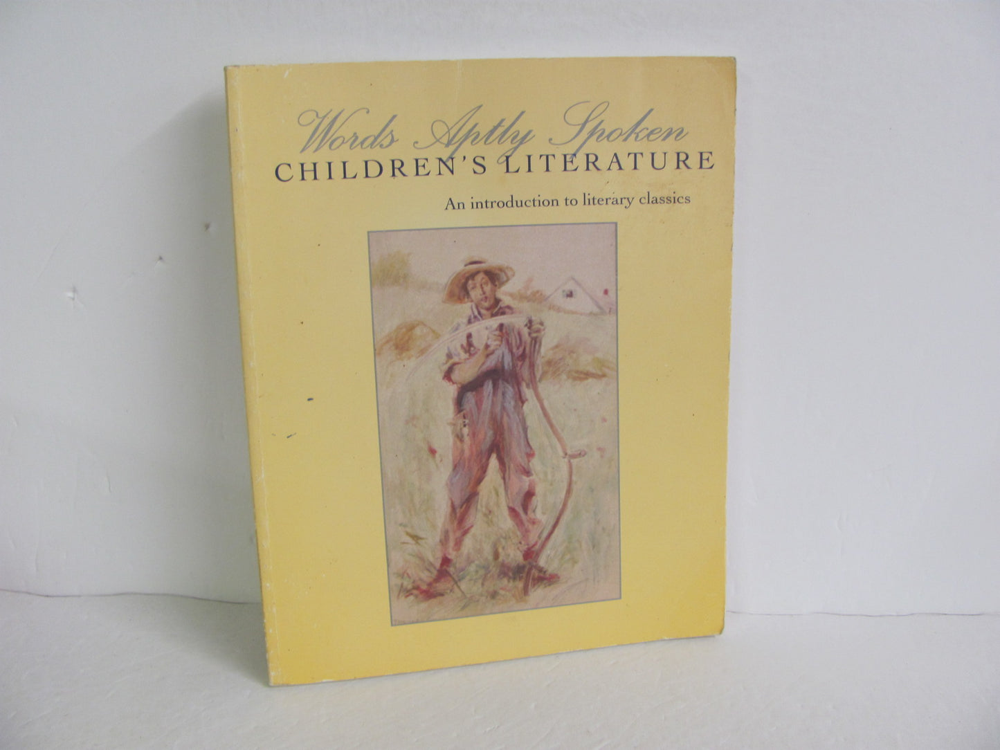 Words Aptly Spoken Children's Lit Pre-Owned Classical Conversations
