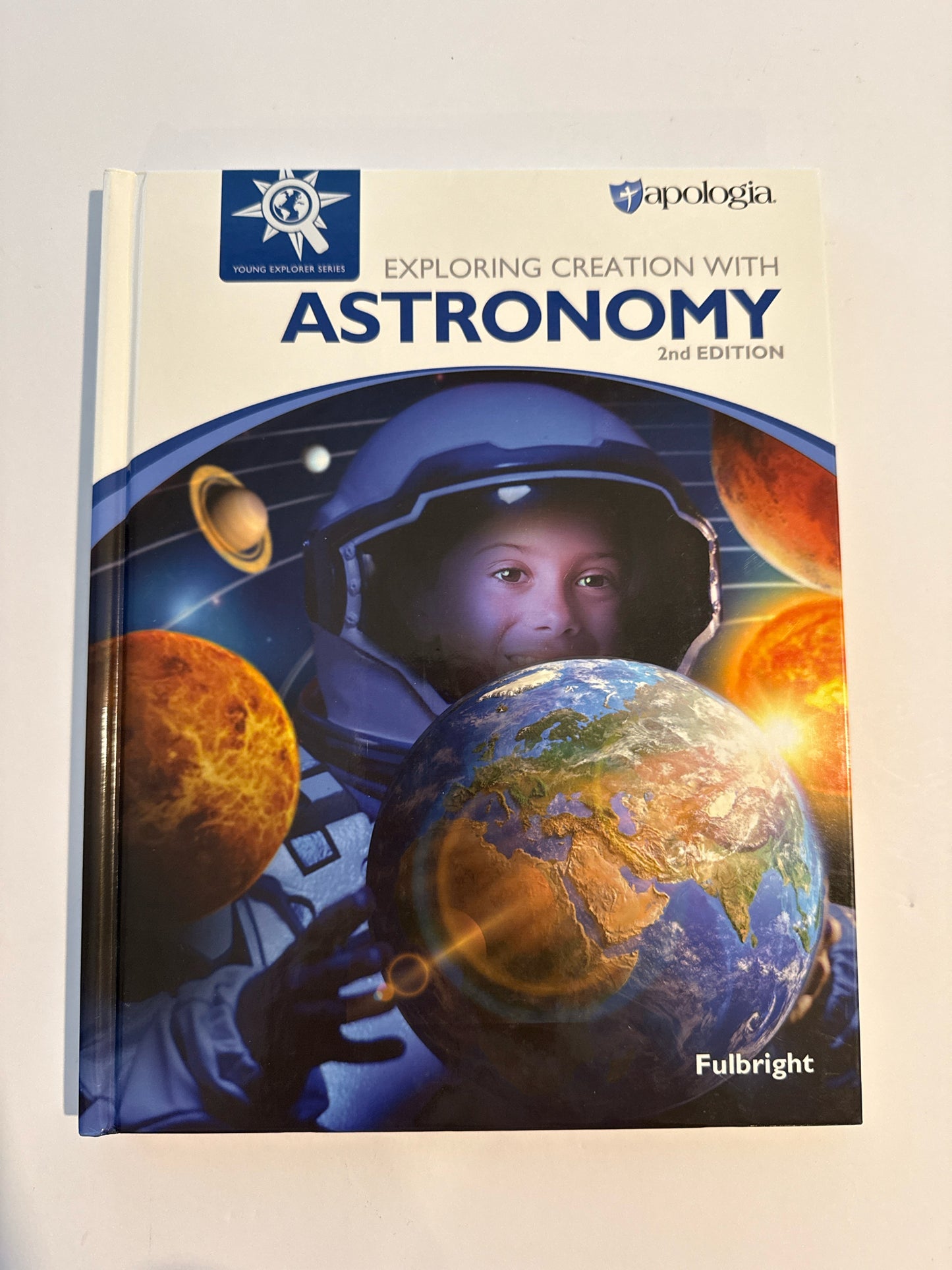 Exploring Creation With Astronomy Apologia Student Text Science Textbooks