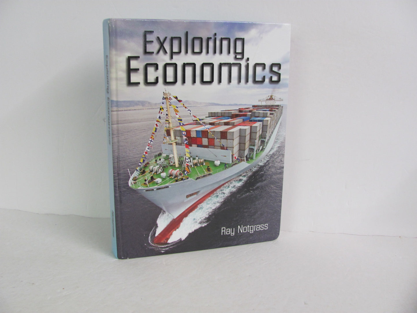 Exploring Economics Notgrass Student Book Pre-Owned Notgrass History Textbooks