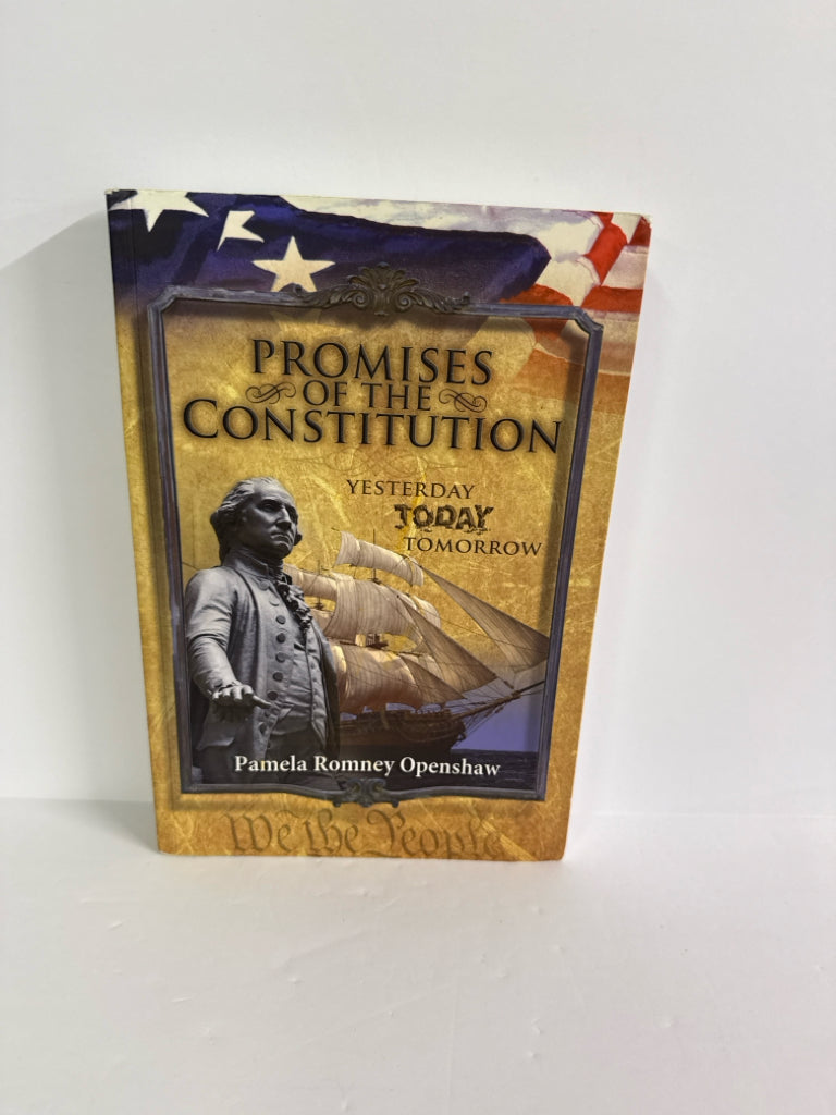 Promises of the Constitution Openshaw Enterprises Pre-Owned American Gov't
