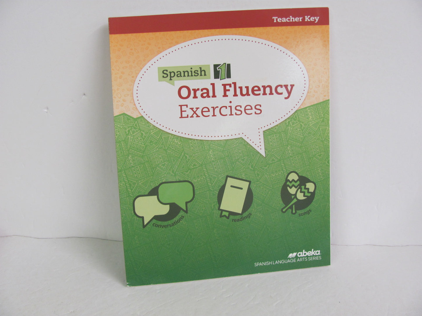 Oral Fluency Exercises Abeka Teacher Key Pre-Owned High School Spanish Books