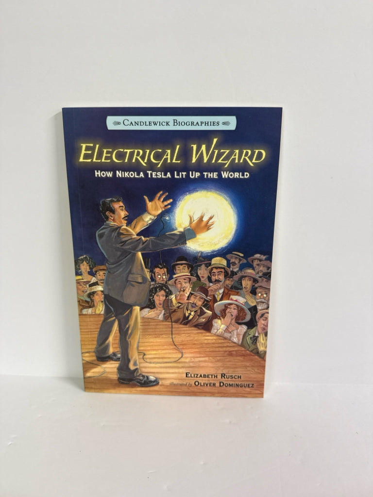 Electrical Wizard Candlewick Press Pre-Owned Elizabeth Rusch Nonfiction