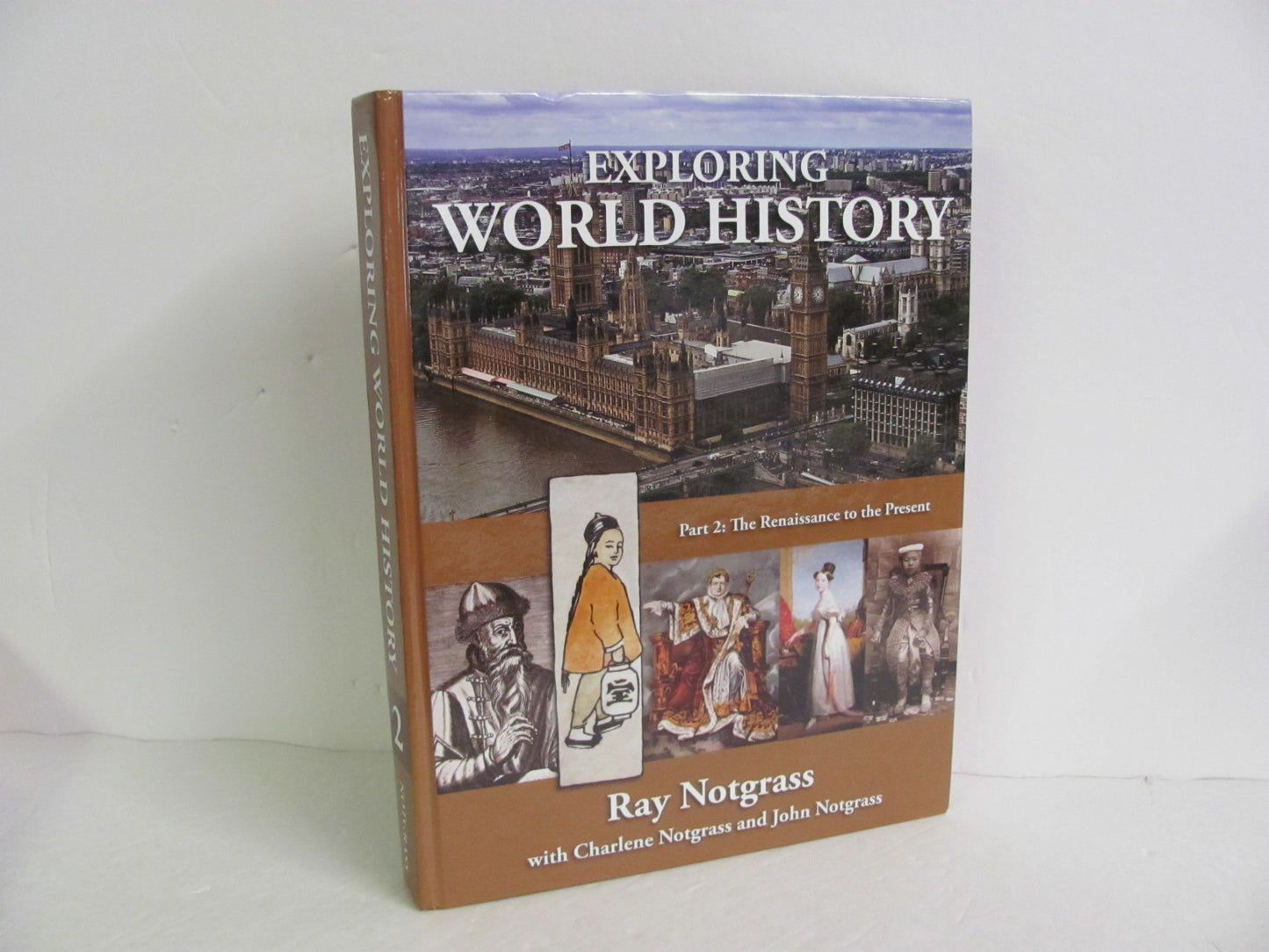 Exploring World History Part 2 Notgrass Student Book Pre-Owned History Textbooks